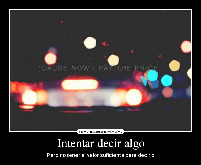 Intentar decir algo - 