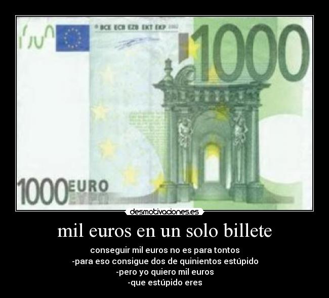 mil euros en un solo billete -