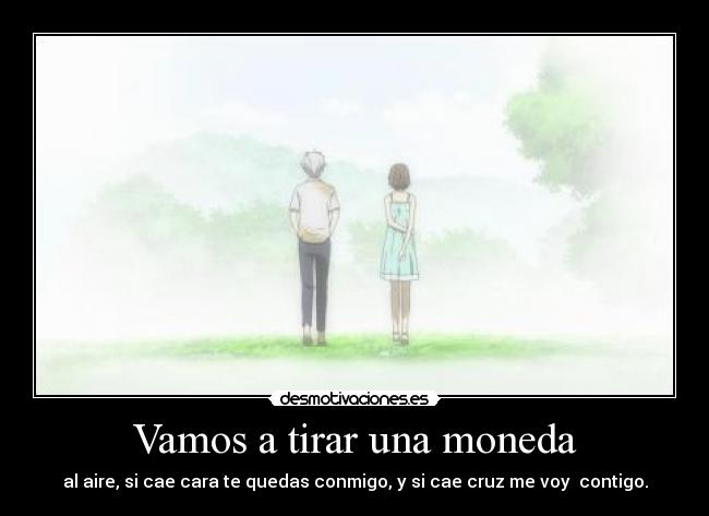 Vamos a tirar una moneda - 