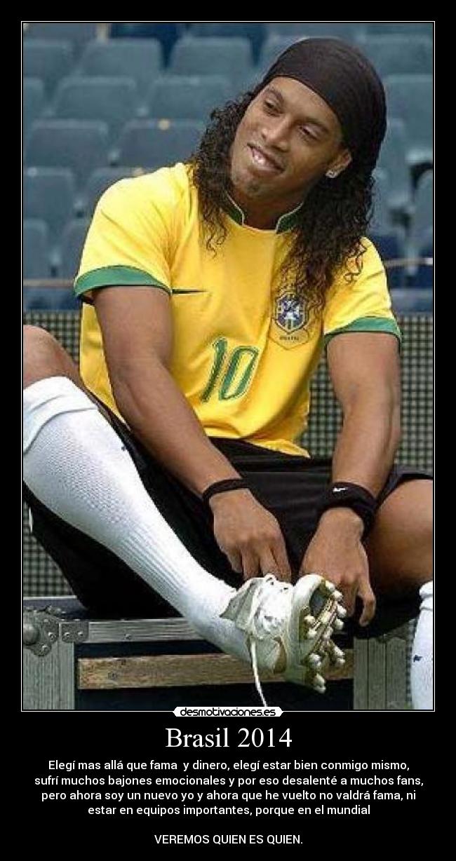 carteles ronaldinho vuelve mundia brasil 2014 desmotivaciones