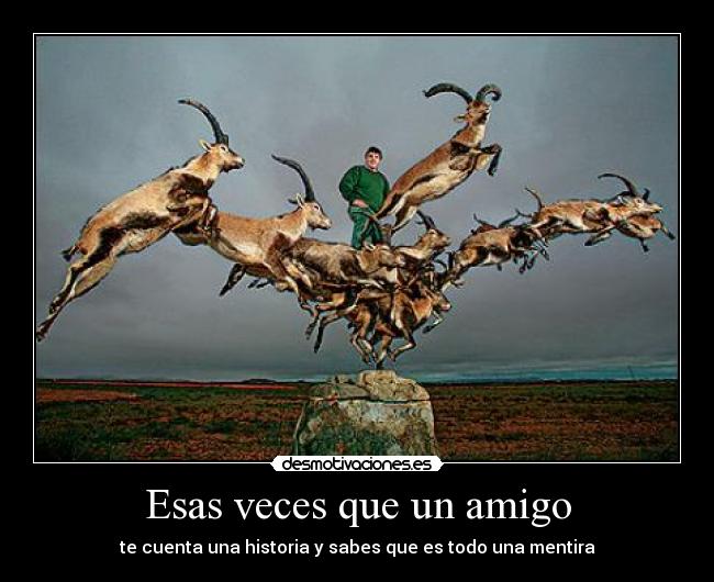 Esas veces que un amigo - 