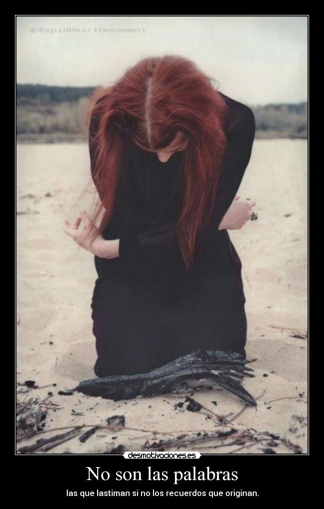 No son las palabras -