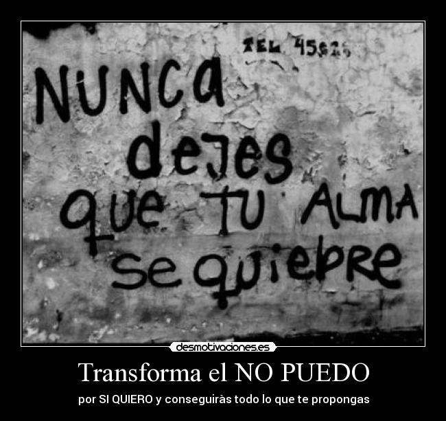 carteles dejes cerrar alma desmotivaciones