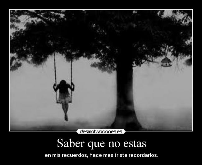 Saber que no estas -