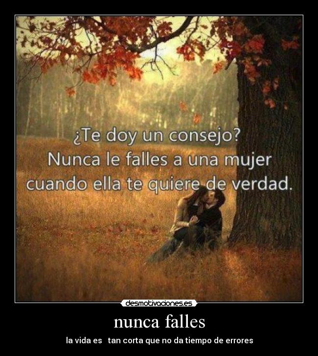 nunca falles -