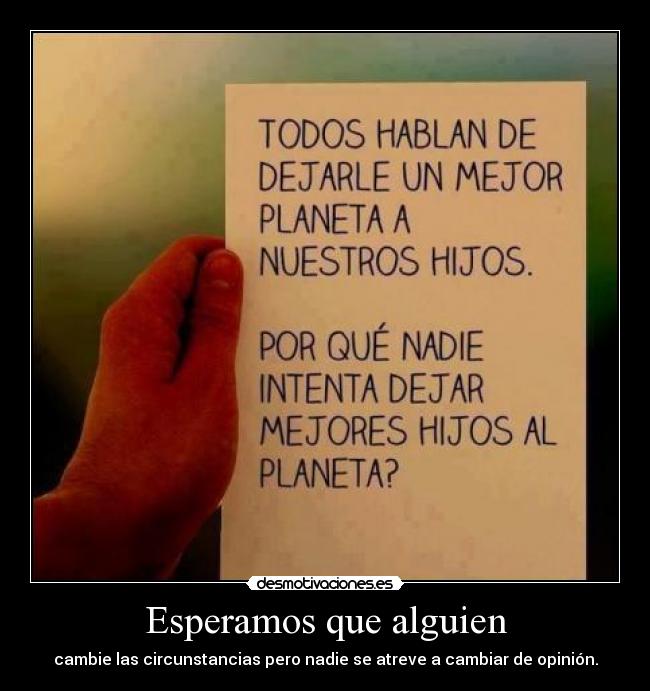 Esperamos que alguien - 