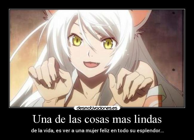 Una de las cosas mas lindas -