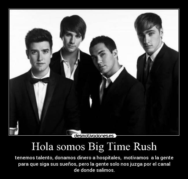 Hola somos Big Time Rush - 
