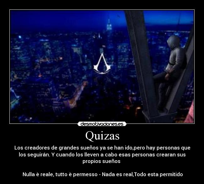 carteles assassins creed videojuegos suenos nada verdad todo esta permitido desmotivaciones