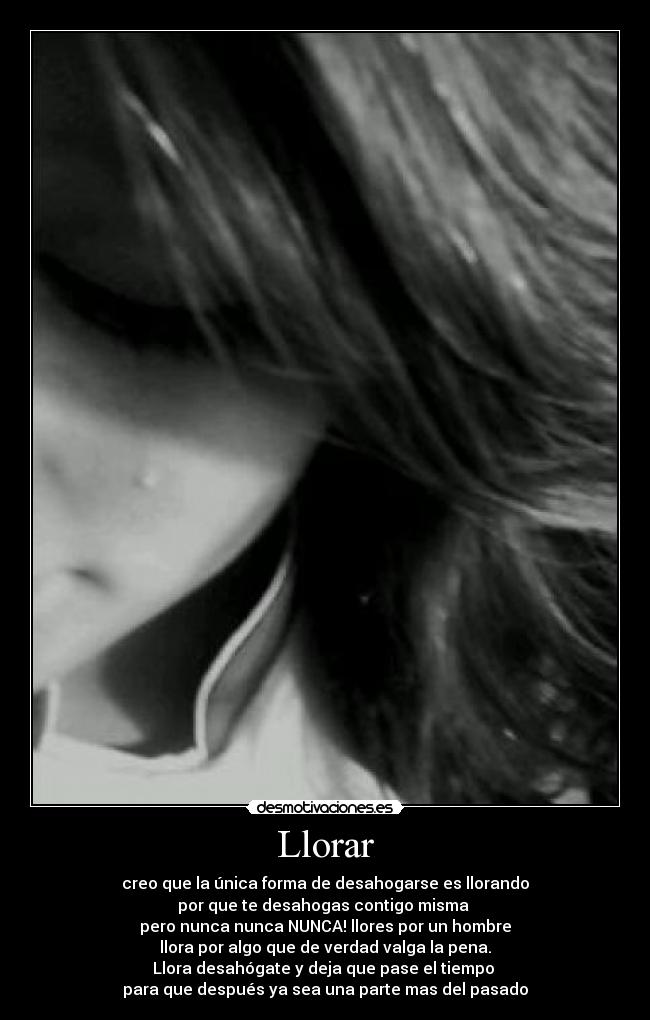 carteles llorar llorar desmotivaciones