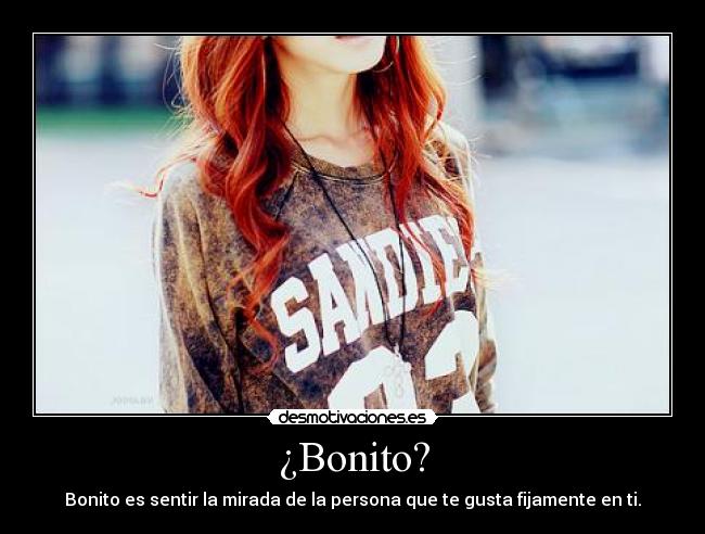¿Bonito? - 