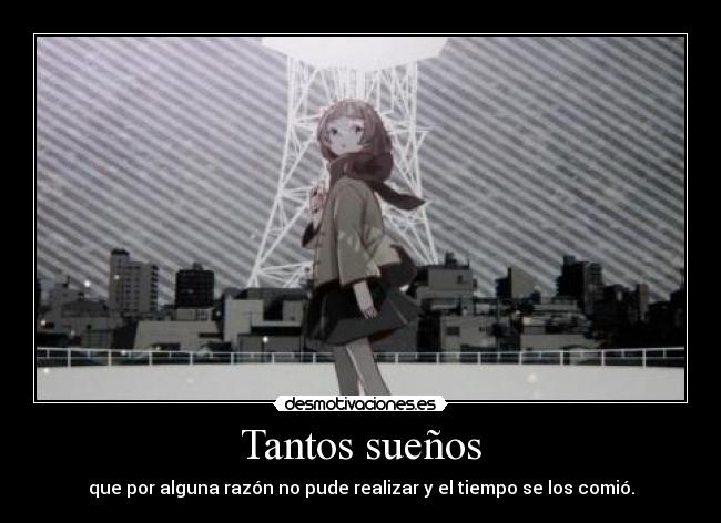 Tantos sueños -