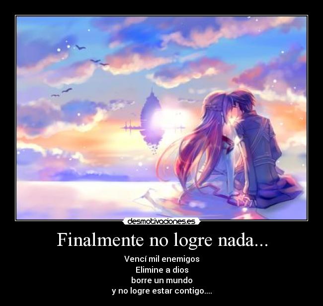 Finalmente no logre nada... - 