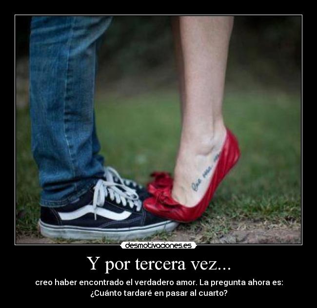 Y por tercera vez... -