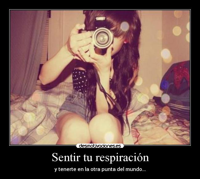 Sentir tu respiración - 