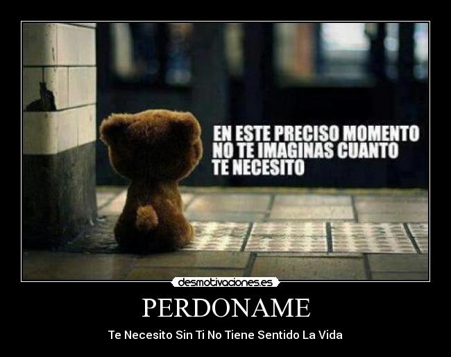carteles perdoname desmotivaciones