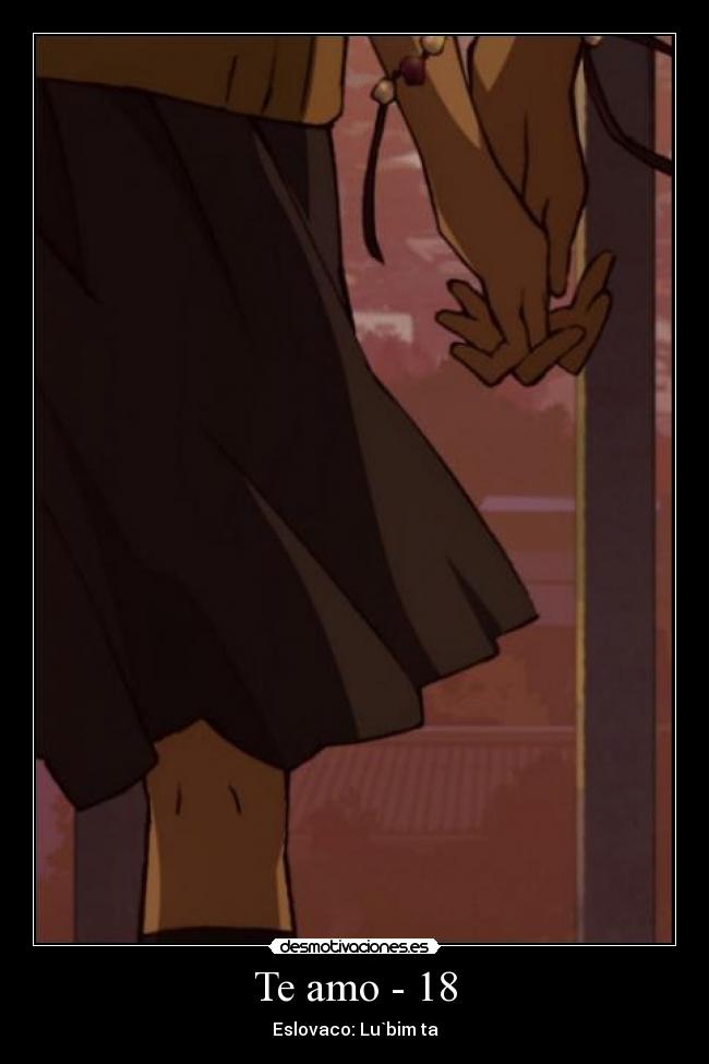 Te amo - 18 - Eslovaco: Lu`bim ta