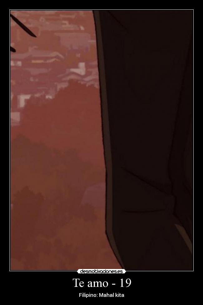 Te amo - 19 - Filipino: Mahal kita