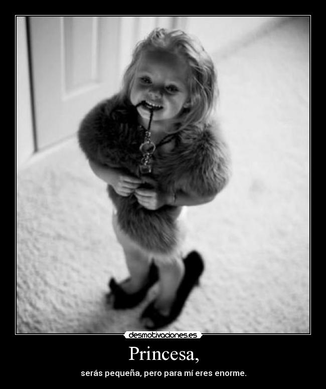 Princesa, - 