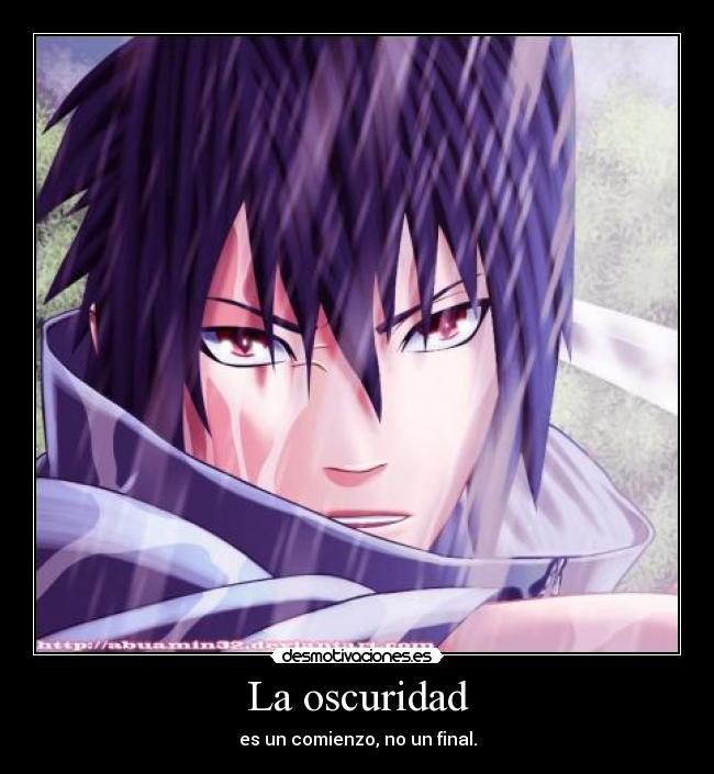 La oscuridad - es un comienzo, no un final.