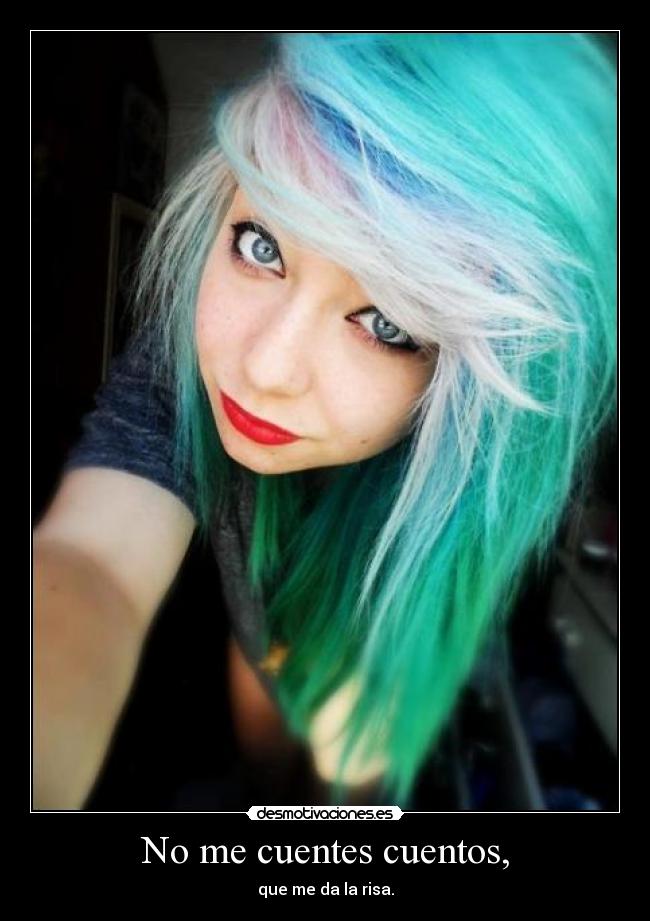 No me cuentes cuentos, - 