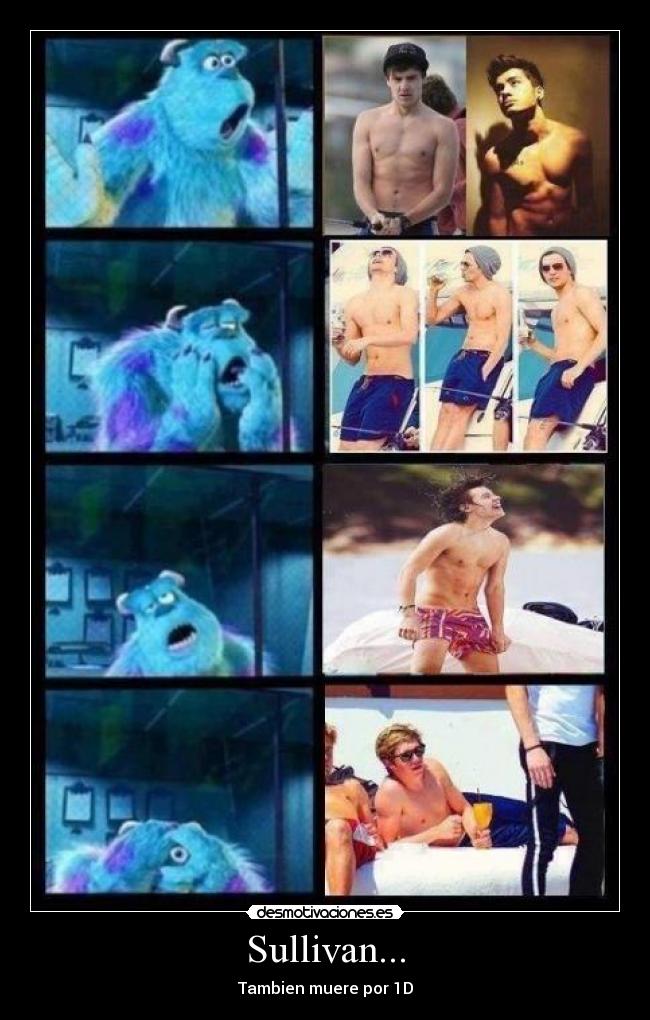 Sullivan... - Tambien muere por 1D
