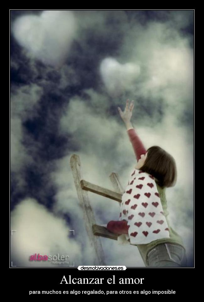 Alcanzar el amor -