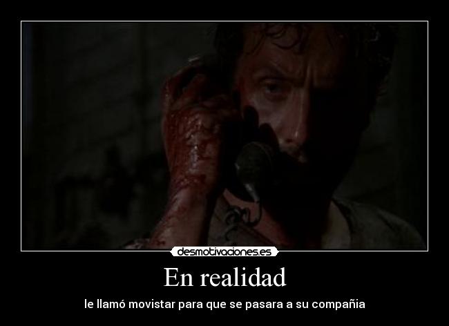 En realidad - le llamó movistar para que se pasara a su compañia