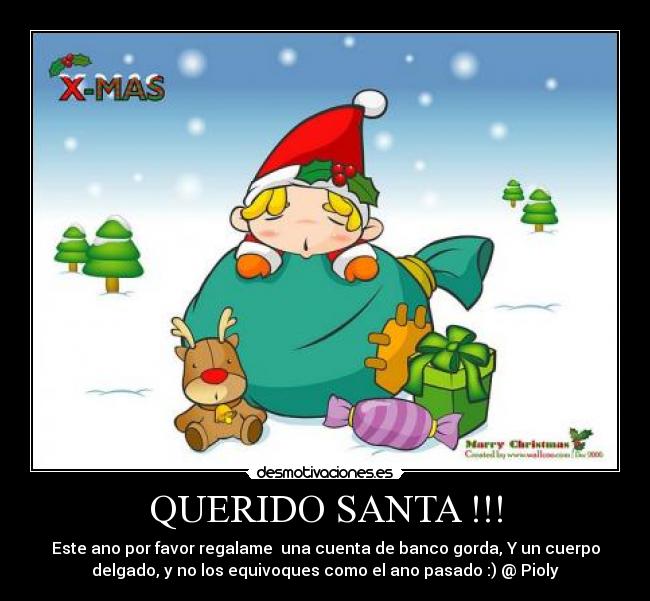 QUERIDO SANTA !!! - 
