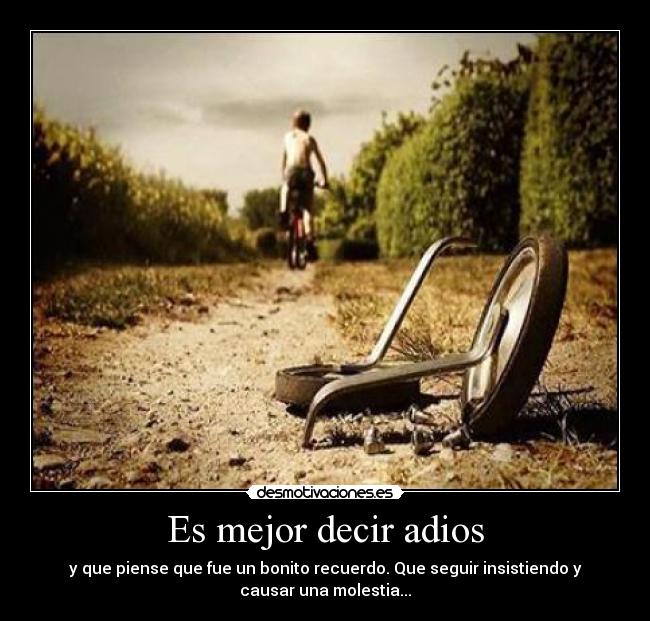 Es mejor decir adios - 