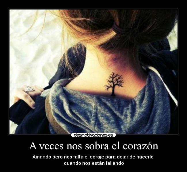 A veces nos sobra el corazón - 