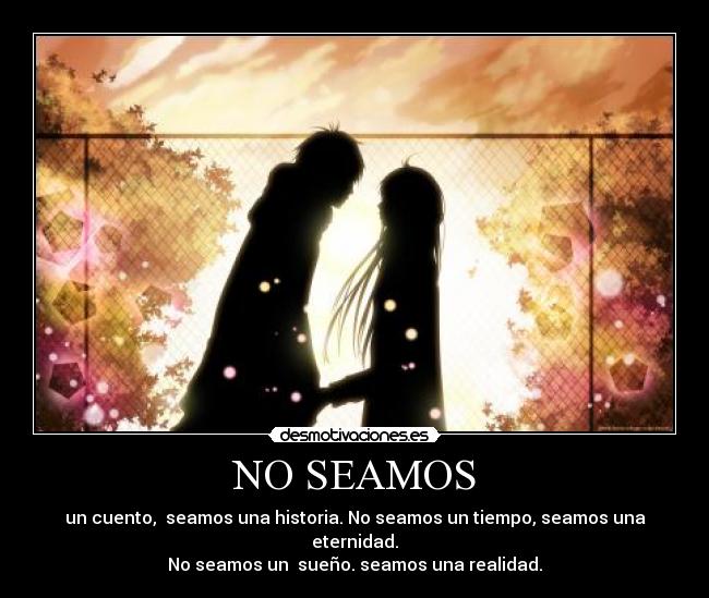 NO SEAMOS - 