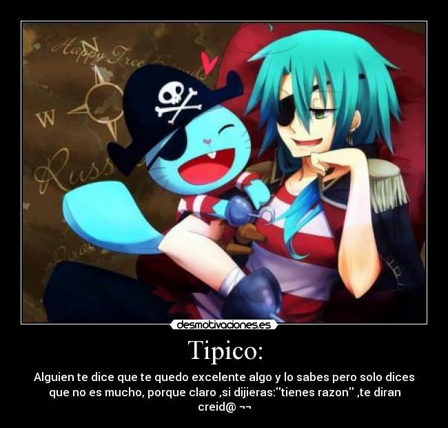 carteles muwigaraklan tipico trabajo rusell anime happy tree friends pirata desmotivaciones