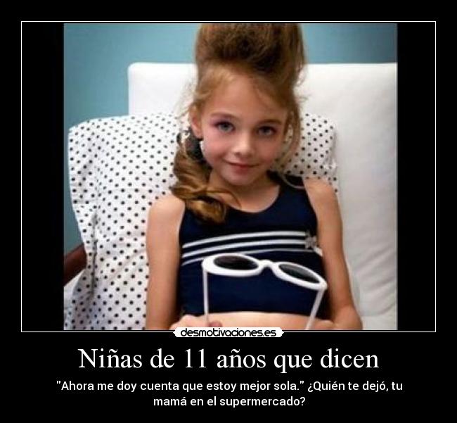 Niñas de 11 años que dicen -
