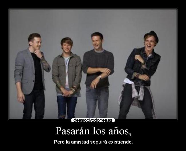 Pasarán los años, -