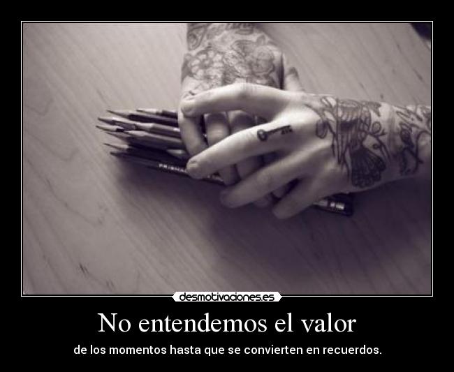 No entendemos el valor - 