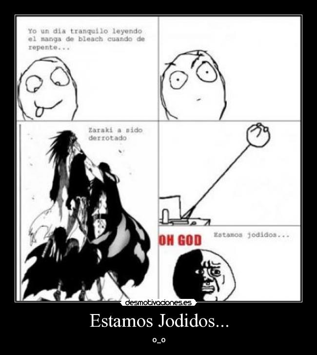 Estamos Jodidos... -