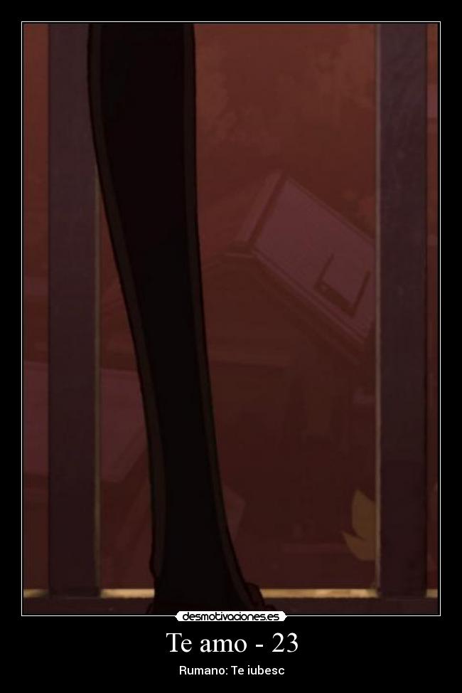 Te amo - 23 - Rumano: Te iubesc