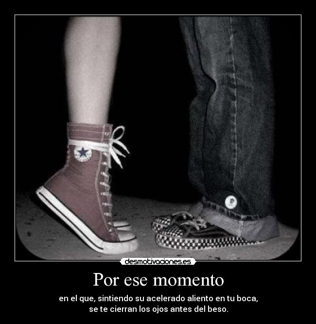 Por ese momento - 