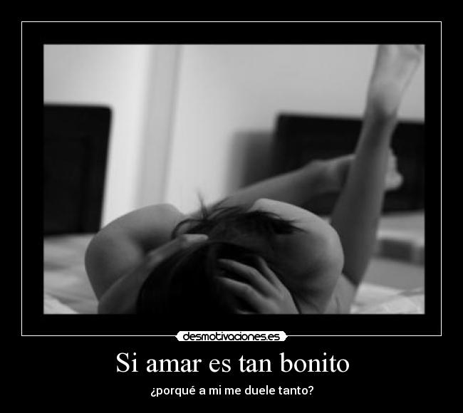 Si amar es tan bonito - 