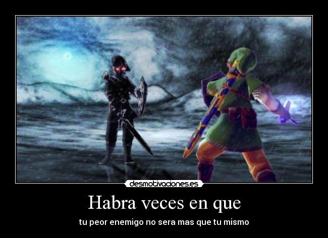 Habra veces en que - 