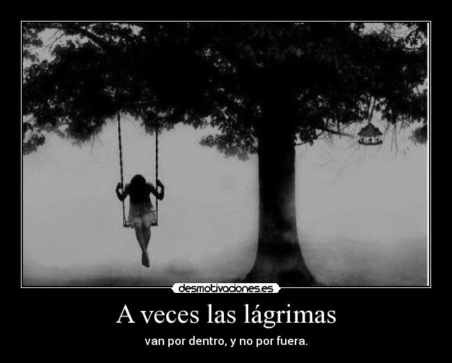 A veces las lágrimas -