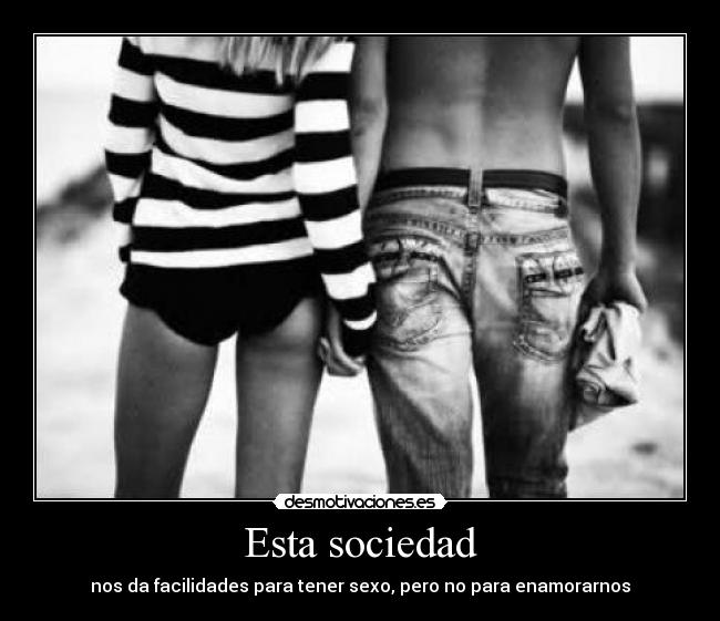 Esta sociedad - 