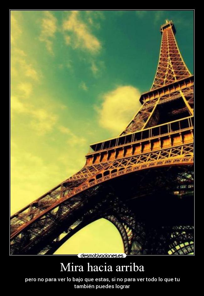 Mira hacia arriba - 