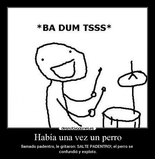 Había una vez un perro -