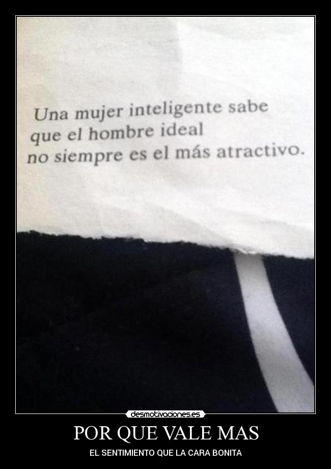POR QUE VALE MAS - EL SENTIMIENTO QUE LA CARA BONITA