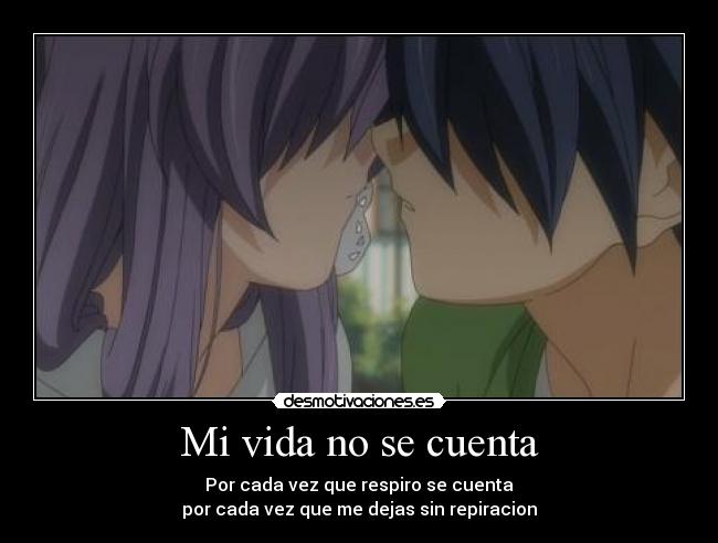 carteles vida tomoya clannada kiss anime otaku vida amor desmotivaciones