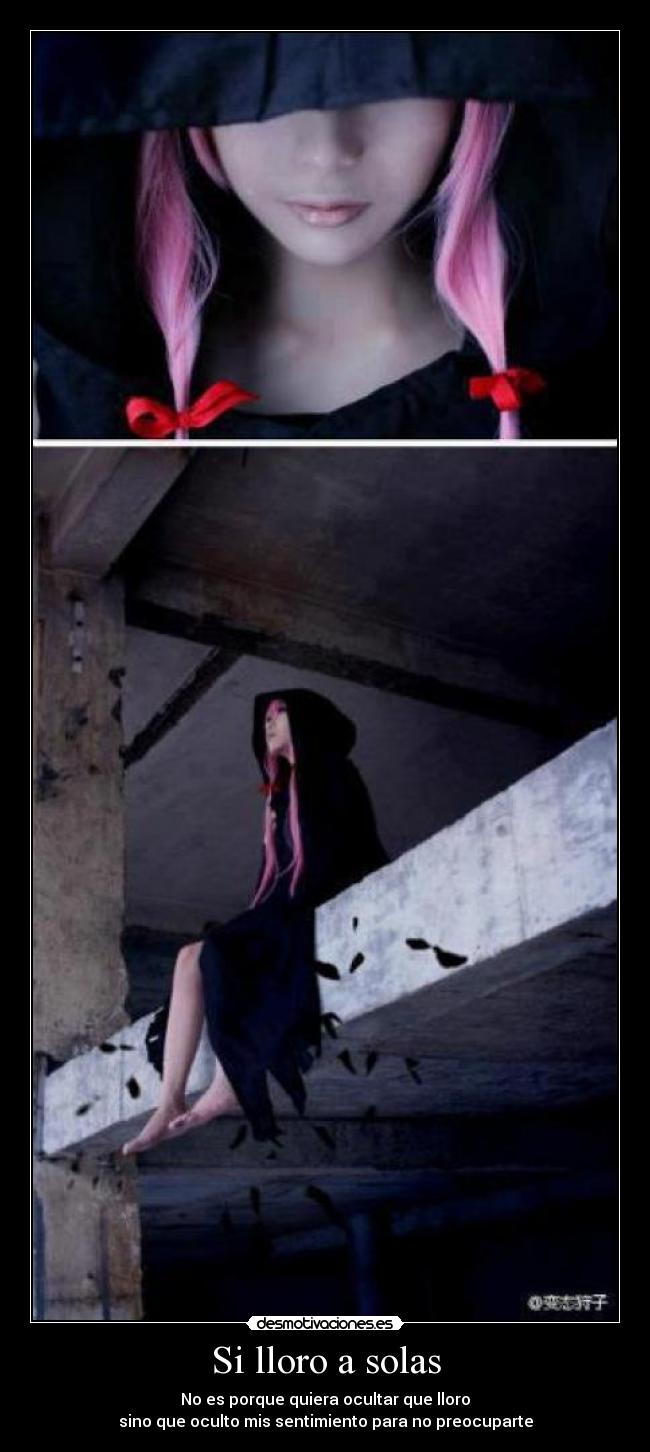 Si lloro a solas -
