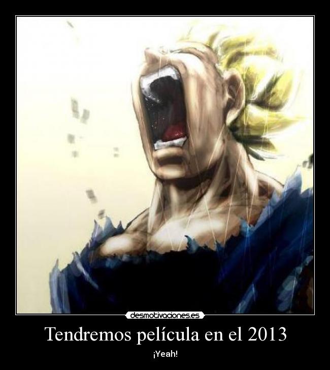 carteles dragon ball anime pelicula 2013 desmotivaciones