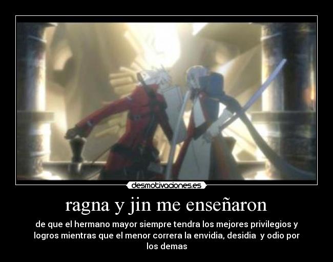 ragna y jin me enseñaron - 